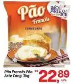 Fort Atacadista Arte - pão frances pão oferta