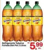 Fort Atacadista Dia - refrigerante fubada oferta