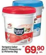 Fort Atacadista Sabor - tempero sabor c/ pimenta ou s/ pimenta oferta