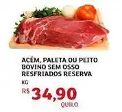 Bovino - acém, paleta ou peito bovino sem osso resfriados reserva