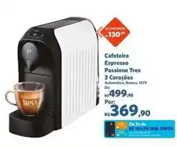 Sam's Club 3 corações - cafeteira espresso oferta
