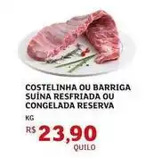 Assaí Atacadista Costelinha - ou barriga suína resfriada ou congelada reserva oferta
