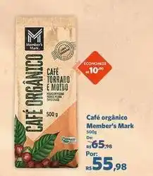 Sam's Club Member's mark - café orgânico oferta