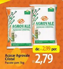 Atacadão Agrovale - açúcar cristal oferta