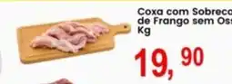 Federzoni Supermercados Coxa com Sobrecoxa de Frango sem Ossos oferta