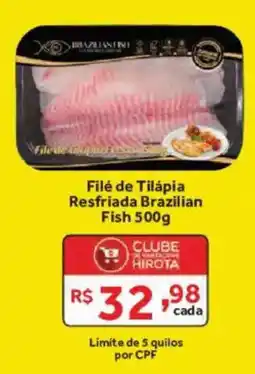 Hirota Food Supermercado Filé de Tilápia Resfriada Brazilian oferta