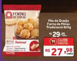 Hirota Food Supermercado Pão de Queijo Forno de Minas Tradicional oferta