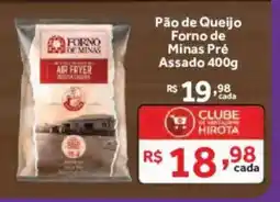 Hirota Food Supermercado Pão de Queijo Forno de Minas Pré Assado oferta