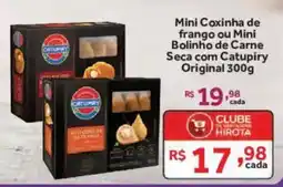 Hirota Food Supermercado Mini Coxinha de frango ou Mini Bolinho de Carne Seca com Catupiry Original oferta