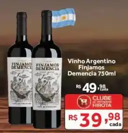 Hirota Food Supermercado Vinho Argentino Finjamos Demencia oferta