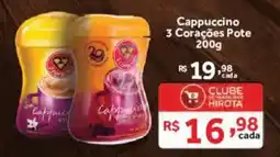 Hirota Food Supermercado Cappuccino 3 Corações Pote oferta