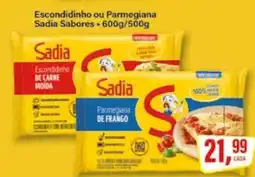 Rede Supermarket Escondidinho ou Parmegiana Sadia Sabores oferta