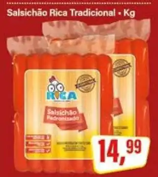 Rede Supermarket Salsichão Rica Tradicional oferta