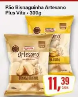 Rede Supermarket Pão Bisnaguinha Artesano Plus Vita oferta