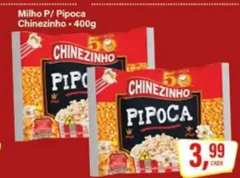 Rede Supermarket Milho P/ Pipoca Chinezinho oferta