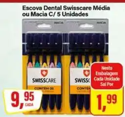 Rede Supermarket Escova Dental Swisscare Média ou Macia C/ 5 Unidades oferta