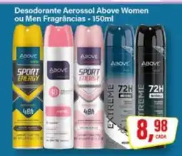 Rede Supermarket Desodorante Aerossol Above Women ou Men Fragrâncias oferta