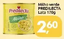 Supermercados Nori Milho verde PREDILECTA oferta