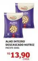 Assaí Atacadista Nutriz - alho inteiro descascado oferta