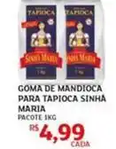 Assaí Atacadista Maria - goma de mandioca para tapioca sinha oferta