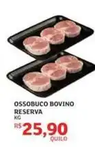 Assaí Atacadista Reserva - ossobuco bovino oferta