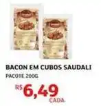 Assaí Atacadista Saudali - bacon em cubos oferta