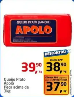 Tenda Atacado Apolo - queijo prato oferta