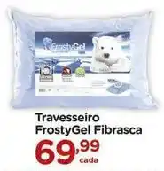 Carrefour Fibrasca - travesseiro oferta