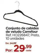 Carrefour Carrefour - conjunto de cabides de veludo oferta