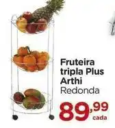 Carrefour Arthi - fruteira tripla plus oferta