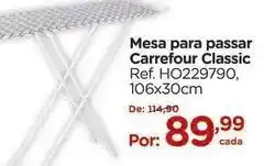Carrefour Carrefour - classic mesa para passar oferta