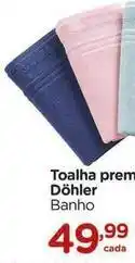 Carrefour Dohler - toalha prem oferta