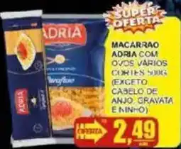 Supermercado Estrela Azul Macarrão adria com ovos vários cortes s/ug (exceto cabelo de anjo gravata e ninho) oferta