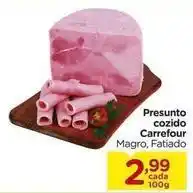 Carrefour Carrefour - presunto cozido oferta