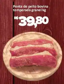 Supermercados Savegnago Ponta de peito bovina temperada granel kg oferta