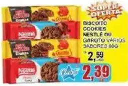 Supermercado Estrela Azul Biscoito cookies nestlé ou garoto vários sabores oferta