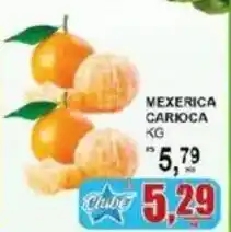 Supermercado Estrela Azul Mexerica carioca oferta