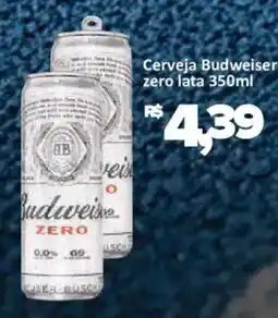 Supermercados Savegnago Cerveja Budweiser zero oferta