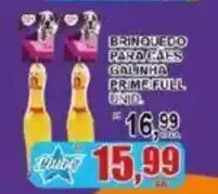 Supermercado Estrela Azul brinquedo para cães ganhã primefull oferta