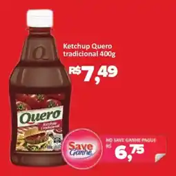 Supermercados Savegnago Ketchup quero tradicional oferta