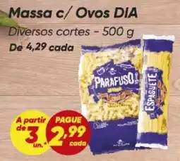 Dia Massa c/ Ovos DIA oferta