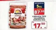 Roldão Aurora - linguiça tipo calabresa oferta