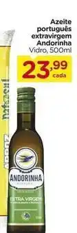 Carrefour Andorinha - azeite portugues extravirgem oferta
