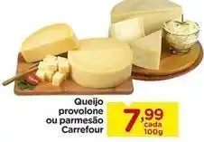 Carrefour Carrefour - queijo provolone ou parmesão oferta