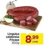 Carrefour Fricasa - linguiça calabresa oferta