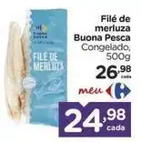 Carrefour Buona pesca - filé de merluza oferta