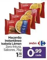 Carrefour Isabela - macarrão instantâneo oferta
