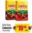 Muffato Caboclo - café tipos oferta
