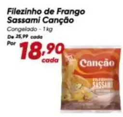 Dia Canção - filezinho de frango sassami oferta