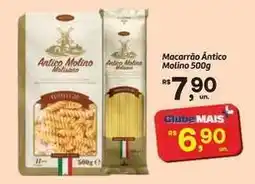 Fort Atacadista Mais - macarrão antico oferta